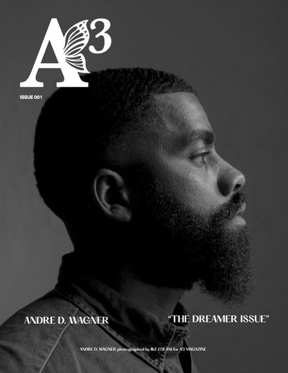 A3 Magazine - Issue 1 - The Dreamers Issue